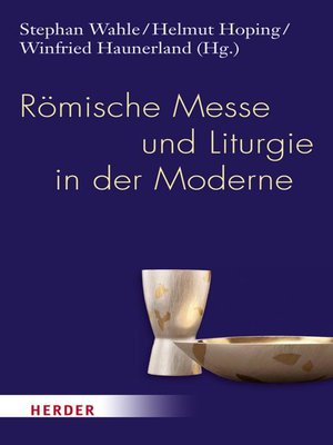 cover image of Römische Messe und Liturgie in der Moderne